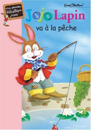 Jojo Lapin va à la pêche