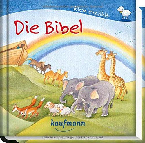 Rica erzählt: Die Bibel