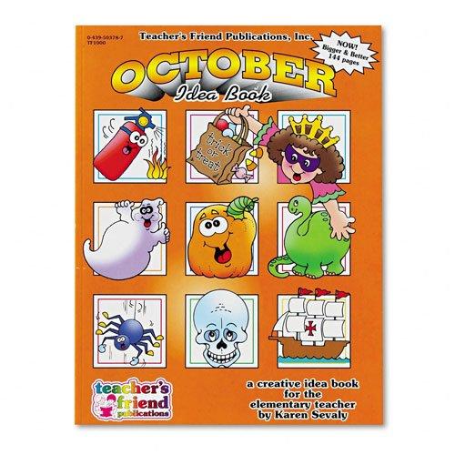 October Idea Book: A Creative Idea Book for the Elementary Teacher