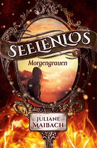 Seelenlos: Morgengrauen