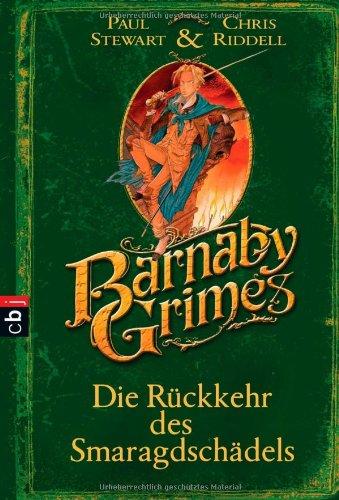 Barnaby Grimes - Die Rückkehr des Smaragdschädels