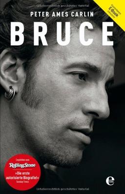 Bruce. Die Springsteen-Biografie (Bundle: Buch + E-Book)