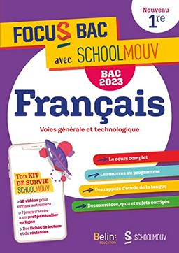 Français : 1re, voies générale et technologique : bac 2023