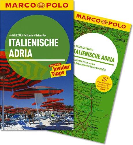 MARCO POLO Reiseführer Italienische Adria