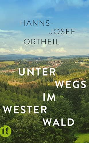 Unterwegs im Westerwald (insel taschenbuch)