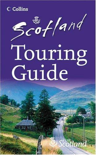 Scotland Touring Guide (Collins)