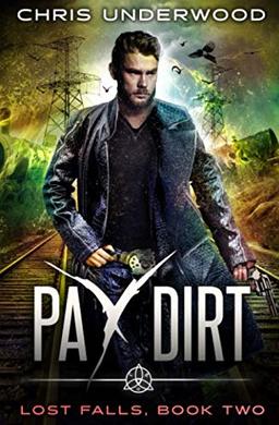 Pay Dirt (Lost Falls, Band 2)