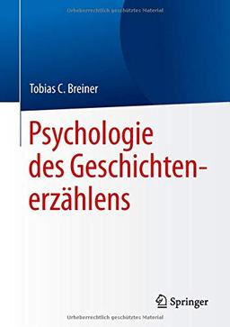 Psychologie des Geschichtenerzählens