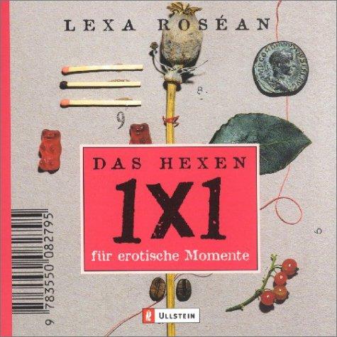 Das Hexen-1x1 für erotische Momente