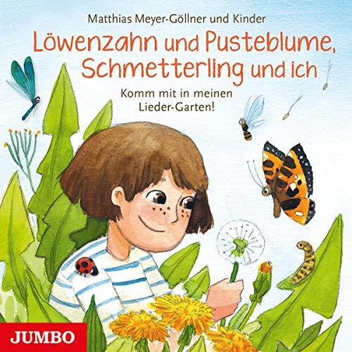 Löwenzahn und Pusteblume,Schmetterling und Ich.