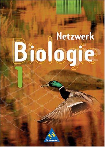 Netzwerk Biologie - Ausgaben 1999-2001: Netzwerk Biologie, Ausgabe Berlin, Hamburg, Hessen, Rheinland-Pfalz, Saarland u. Schleswig-Holstein, Bd.1