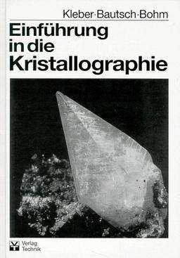 Einführung in die Kristallographie