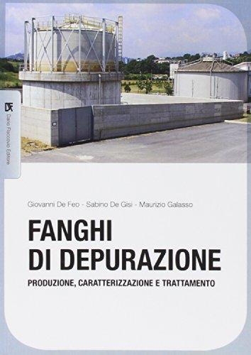 Fanghi di depurazione. Produzione, caratterizzazione e trattamento