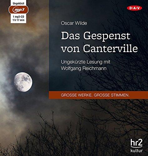 Das Gespenst von Canterville: Ungekürzte Lesung (1 mp3-CD)