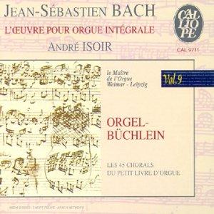 Bach: Das Orgelwerk Vol. 9: Orgelbüchlein