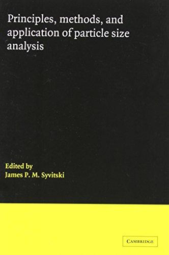 Principles, Particle Size Analysis