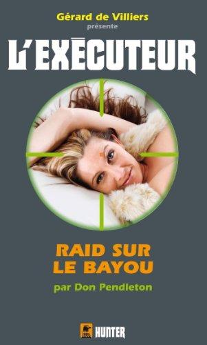 Raid sur le bayou