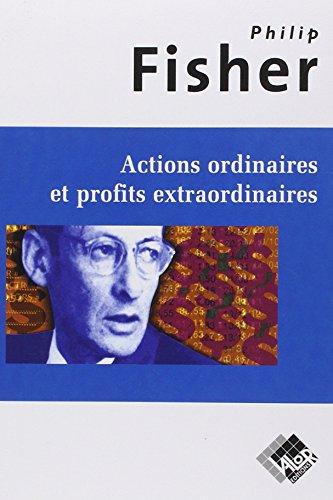 Actions ordinaires et profits extraordinaires