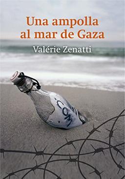 Una ampolla al mar de Gaza