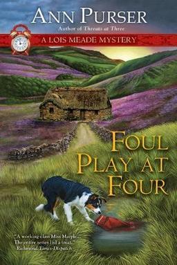 Foul Play at Four: A Lois Meade Mystery