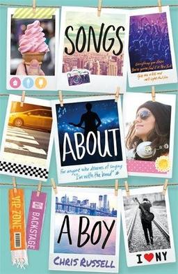 Songs About a Girl: Songs About a Boy: Book 3 From a Zoella Book Club Friend