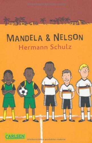 Mandela und Nelson: Das Länderspiel