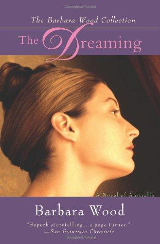 THE DREAMING: A Novel of Australia