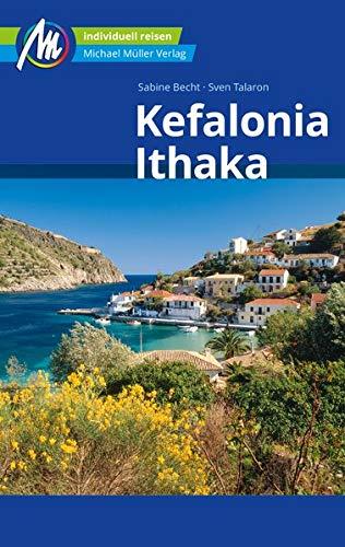 Kefalonia & Ithaka Reiseführer Michael Müller Verlag: Reisehandbuch mit vielen praktischen Tipps.