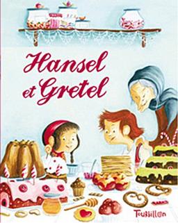 Hänsel et Gretel