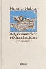 Religionsunterricht in Sekundarschulen. Lehrerhandbuch 7