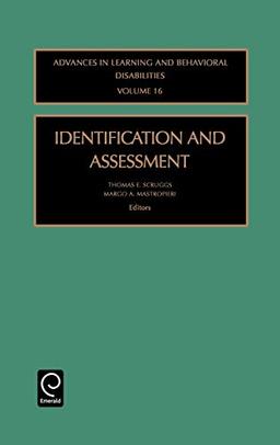 Identification and Assessment (Advances in Learning & Behavioral Disabilities)