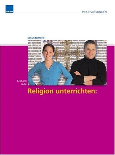 Religion unterrichten: Wahrheit - Wahrhaftigkeit - Lüge, m. CD-ROM