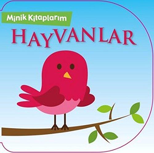 Hayvanlar: Minik Kitaplarim