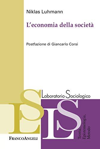 L'economia della società (Laboratorio sociologico)