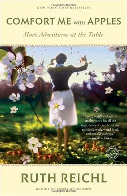 Comfort Me with Apples: More Adventures at the Table (Random House Reader's Circle)