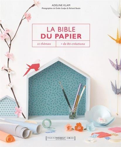 La bible du papier