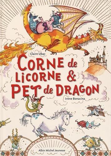 Corne de licorne & pet de dragon