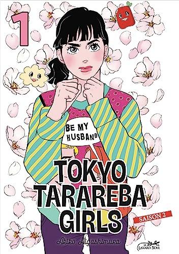 Tokyo tarareba girls : saison 2. Vol. 1