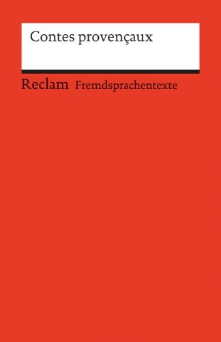 Contes Provencaux: (Fremdsprachentexte)