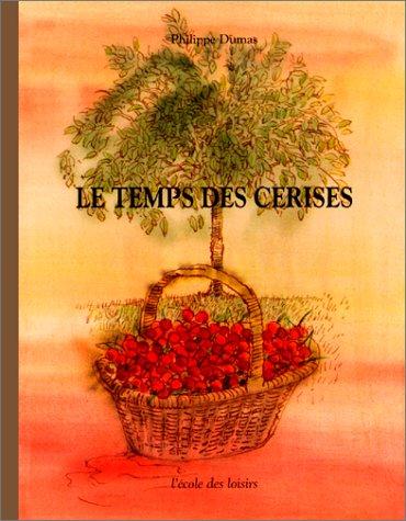 Le temps des cerises