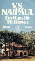 Ein Haus für Mr. Biswas: Roman