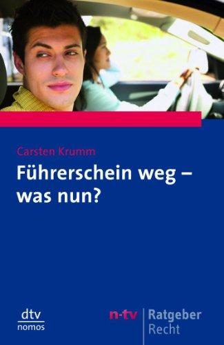 Führerschein weg - was nun?