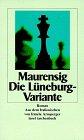 Die Lüneburg-Variante