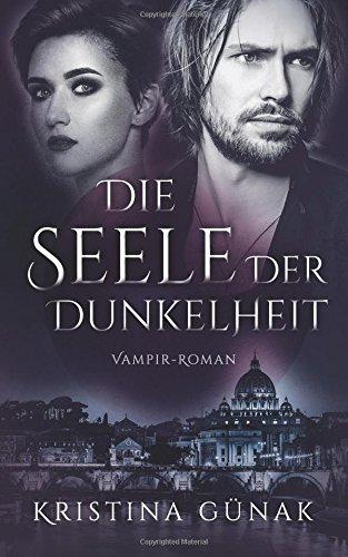 Die Seele der Dunkelheit (Charlottes Erbe 2)