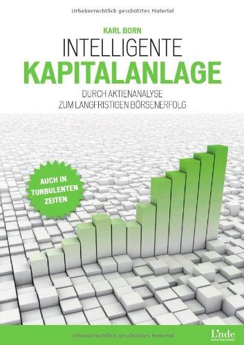 Intelligente Kapitalanlage: Durch Aktienanalyse zum langfristigen Börsenerfolg