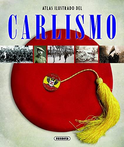 Carlismo (Atlas Ilustrado)