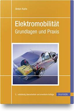 Elektromobilität: Grundlagen und Praxis