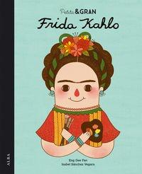 Petita i gran. Frida Kahlo (Petita & Gran, Band 2)