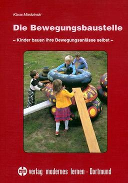 Die Bewegungsbaustelle