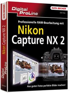 Digital ProLine: Nikon Capture NX2